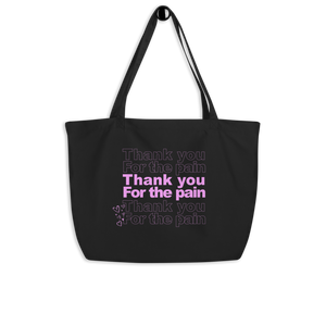 Thank you for the pain tote bag